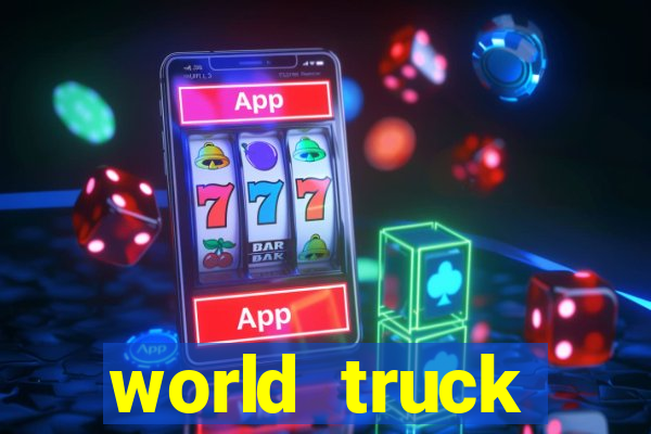 world truck simulator dinheiro infinito